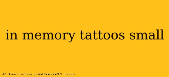 in memory tattoos small