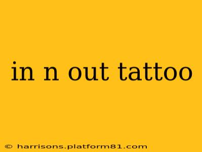 in n out tattoo