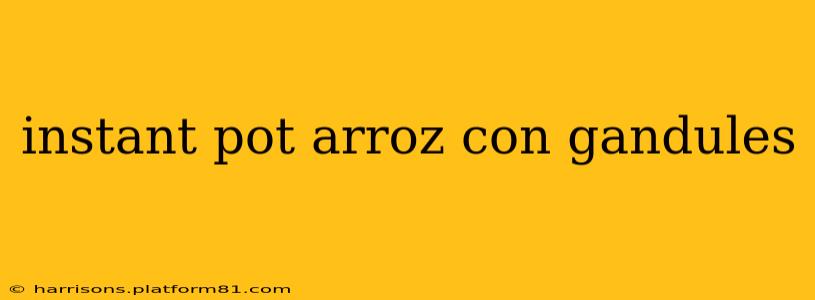 instant pot arroz con gandules