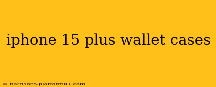 iphone 15 plus wallet cases