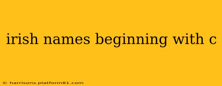 irish names beginning with c
