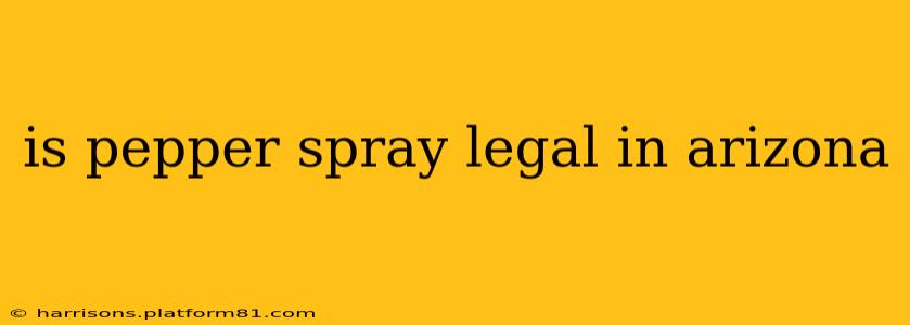 is pepper spray legal in arizona