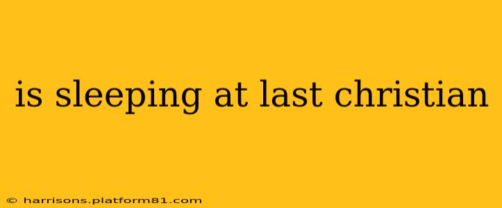 is sleeping at last christian