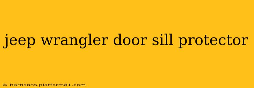 jeep wrangler door sill protector