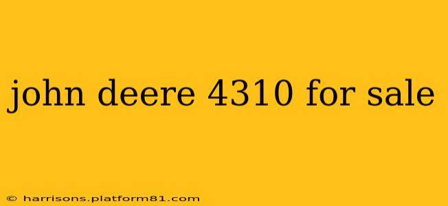 john deere 4310 for sale