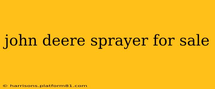 john deere sprayer for sale
