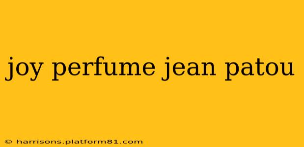 joy perfume jean patou