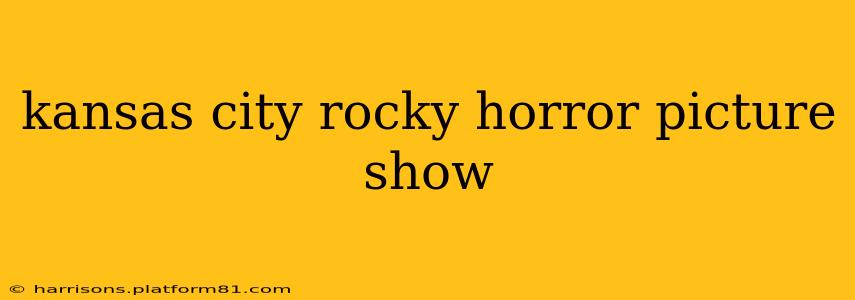 kansas city rocky horror picture show