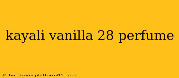kayali vanilla 28 perfume