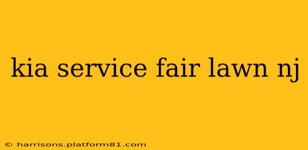 kia service fair lawn nj