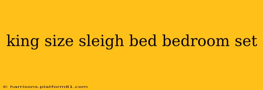 king size sleigh bed bedroom set