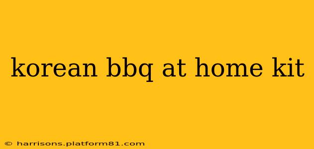 korean bbq at home kit