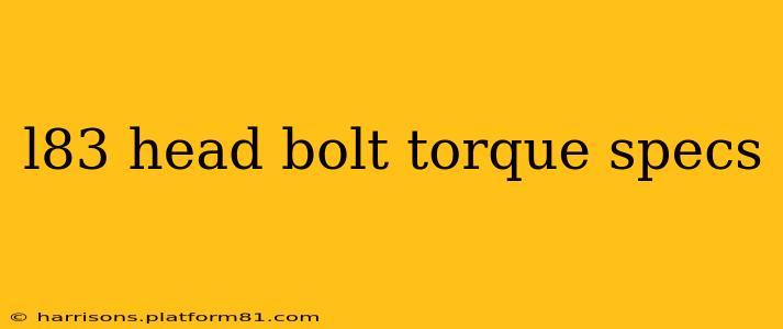 l83 head bolt torque specs