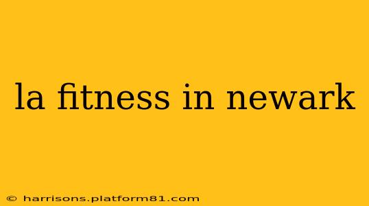la fitness in newark