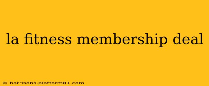 la fitness membership deal