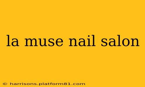 la muse nail salon