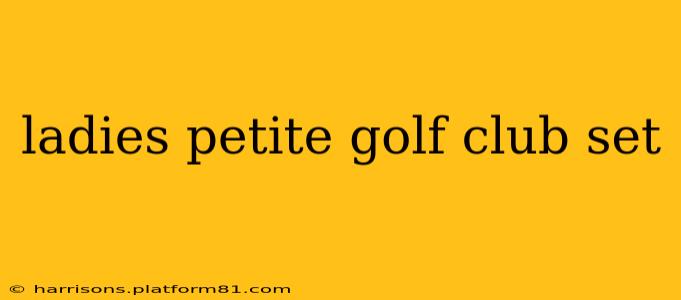 ladies petite golf club set