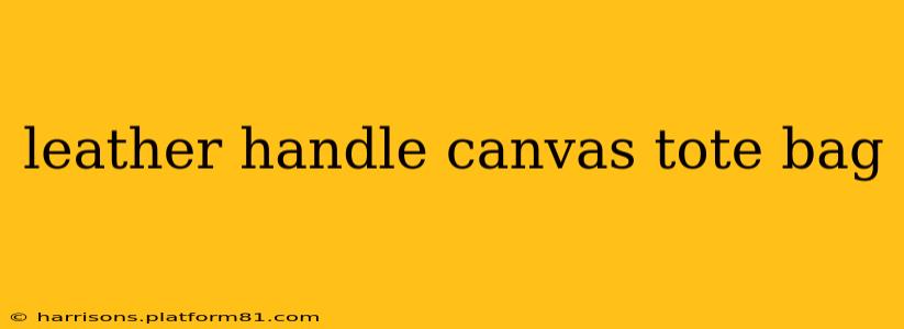 leather handle canvas tote bag