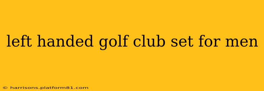 left handed golf club set for men