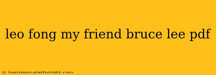 leo fong my friend bruce lee pdf