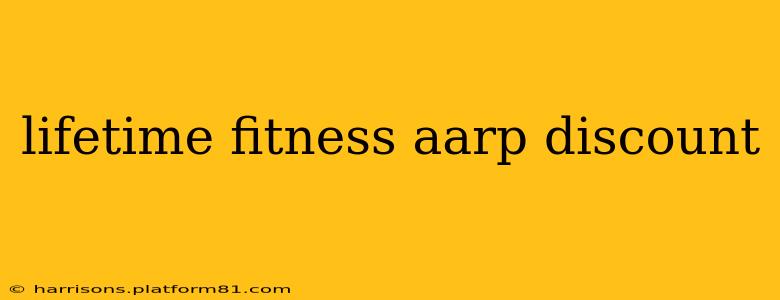 lifetime fitness aarp discount