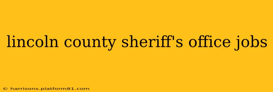 lincoln county sheriff's office jobs