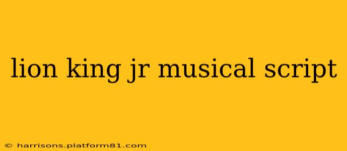 lion king jr musical script
