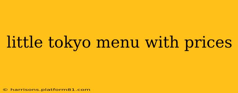 little tokyo menu with prices