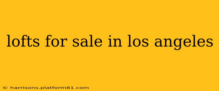 lofts for sale in los angeles