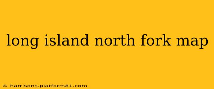 long island north fork map