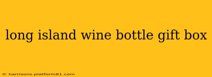 long island wine bottle gift box