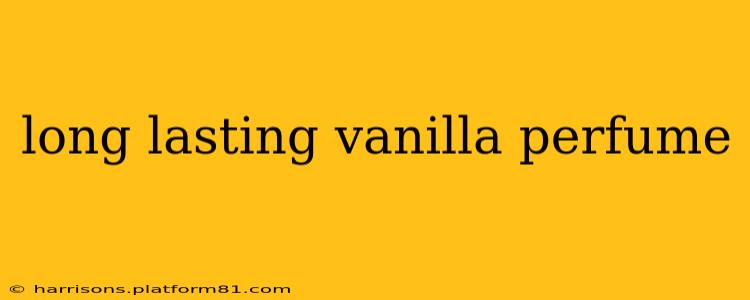 long lasting vanilla perfume