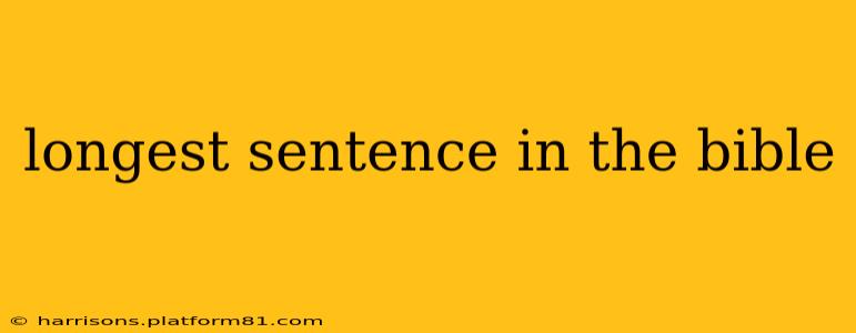 longest sentence in the bible