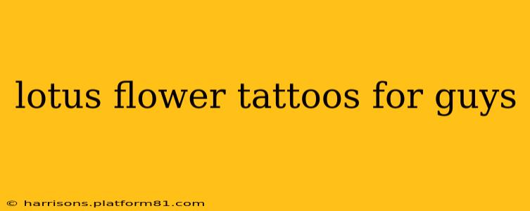 lotus flower tattoos for guys
