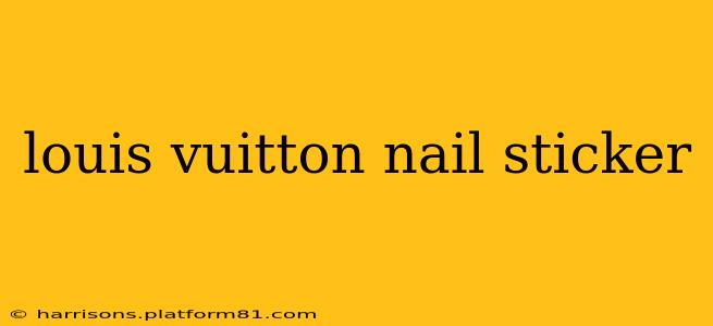 louis vuitton nail sticker