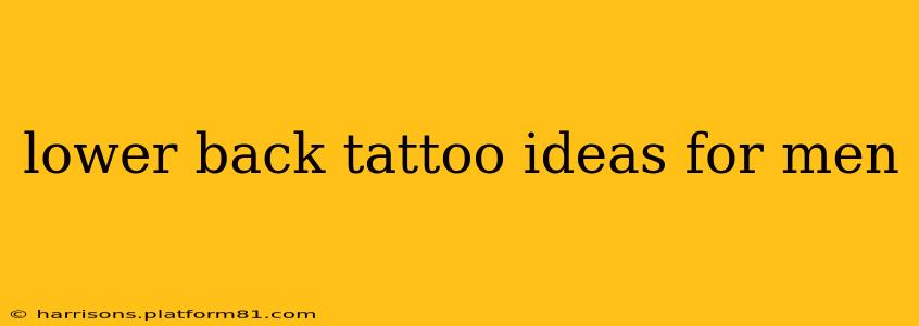 lower back tattoo ideas for men