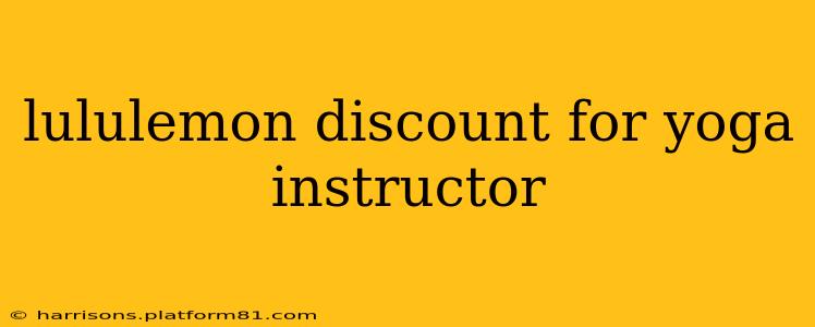 lululemon discount for yoga instructor
