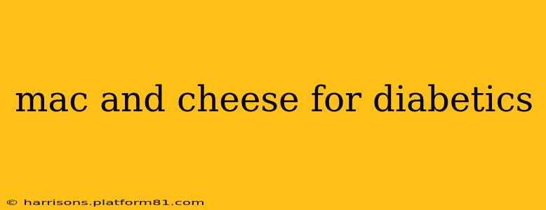 mac and cheese for diabetics