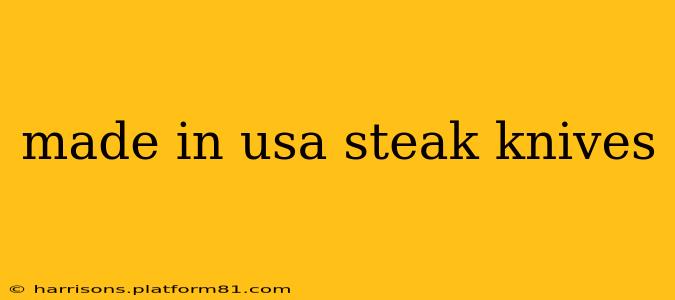 made in usa steak knives