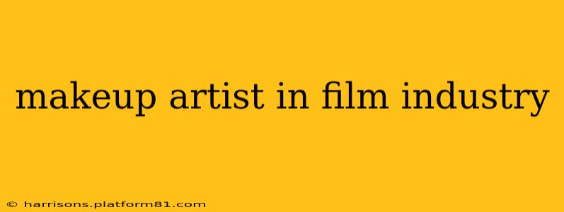 makeup artist in film industry