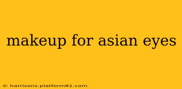 makeup for asian eyes
