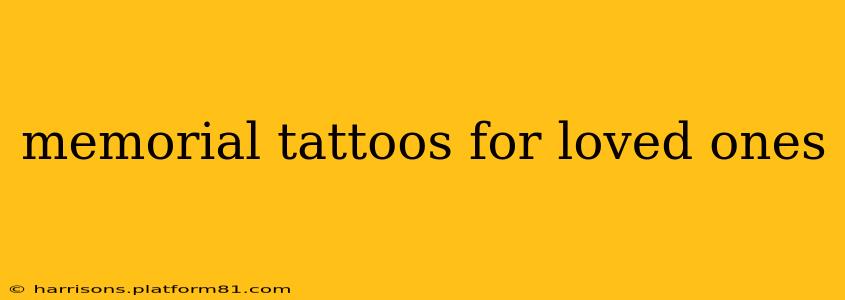 memorial tattoos for loved ones