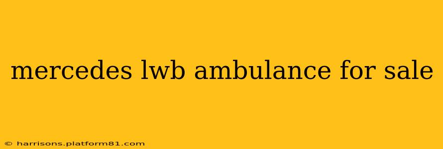 mercedes lwb ambulance for sale