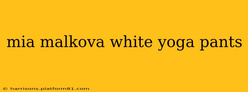 mia malkova white yoga pants mia malkova white yoga pants