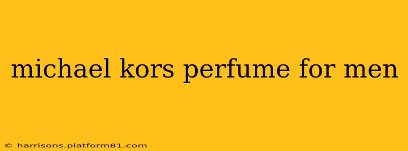 michael kors perfume for men
