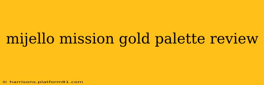 mijello mission gold palette review