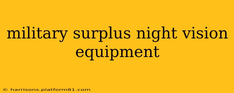 military surplus night vision equipment