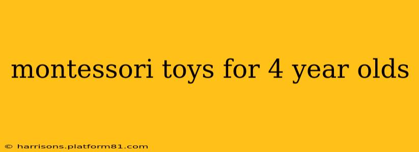 montessori toys for 4 year olds