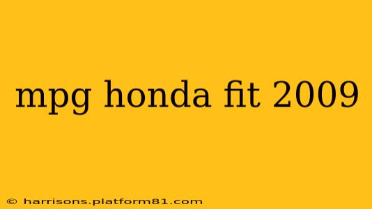 mpg honda fit 2009