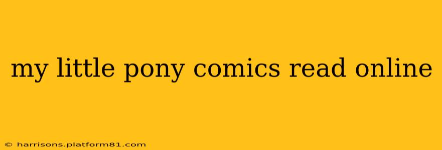 my little pony comics read online